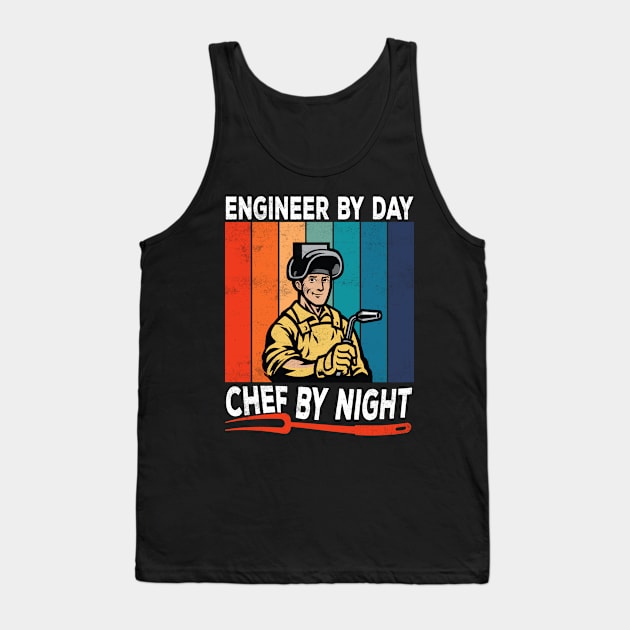 Engineer By Day Chef By Night Tank Top by TomCage